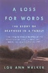 Ann Lou Walker, Lou Ann Walker - A Loss for Words