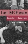 Ian McEwan - First Love, Last Rites