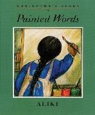 Aliki, Aliki - Marianthe's Story: Painted Words and Spoken Memories