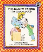 Shirley Neithzel, Shirley Neitzel, Shirley Winslow Neitzel, Nancy Winslow Parker - The Bag I'm Taking to Grandma's