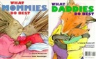 Laura Numeroff, Laura Joffe Numeroff, Lynn Munsinger, Lynn M. Munsinger - What Mommies Do Best What Daddies Do Best