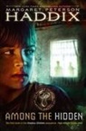 Margaret Peterson Haddix - Among the Hidden