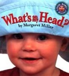 Margaret Miller, Margaret Miller, Margaret Miller - What's on My Head?: Look Baby! Books