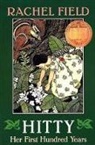 Rachel Field, Dorothy P. Lathrop - Hitty Her First Hundred Years