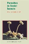 Paul Schmid-Hempel, Schmid-Hempel Paul, T. Clutton-Brock - Parasites in Social Insects