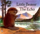 Amy MacDonald, Amy/ Fox-Davies MacDonald, Sarah Fox-Davies - Little Beaver and the Echo