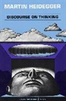 Martin Heidegger - Discourse on Thinking