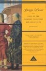 Gaston Du C. De Vere, David Ekserdjian, Giorgio Vasari - Lives of the Painters, Sculptors and Architects