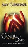 Amy Carmichael - Candles in the Dark