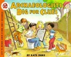 Kate Duke, Kate Duke - Archaeologists Dig for Clues