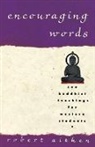 Robert Aitken - Encouraging Words