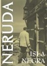 Pablo Neruda, Dennis Maloney - Isla Negra