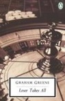 Graham Greene - Loser Takes All