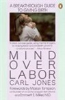 Carl Jones, Emmett E. Miller, Marian Tompson - Mind over Labor