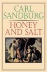 Carl Sandburg - Honey and Salt