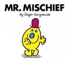 Roger Hargreaves, Roger Hargreaves, Jennifer Frantz - Mr. Mischief