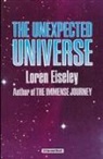 Loren Eiseley, Loren C. Eiseley - Unexpected Universe, The
