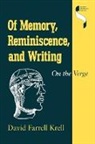 David Farrell Krell, Krell David Farrell - Of Memory, Reminiscence, and Writing