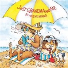 Mercer Mayer, Mercer Mayer - Just Grandma and Me