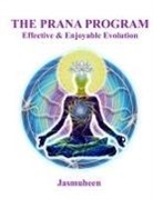 Jasmuheen - The Prana Program