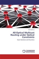 Dinh Danh Le - All-Optical Multicast Routing under Optical Constraints