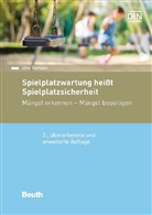 Jörg Rampke, Deutsches Institut für Normung e. V. (DIN), DIN e.V., DIN e.V. (Deutsches Institut für Normung), DI e V - Spielplatzwartung heißt Spielplatzsicherheit