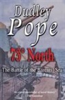 Dudley Pope - 73 Degrees North
