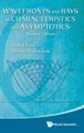 Andrej Bona &amp; Michael A Slawinski, Andrej Bona, Bona Andrej, Michael A Slawinski, Michael A Slawinski, Michael A. Slawinski - Wavefronts And Rays As Characteristics And Asymptotics (2nd Edition)