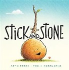 Beth Ferry, Tom Lichtenheld - Stick and Stone