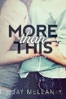 Jay McLean - More Than This