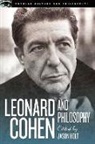 Jason Holt - Leonard Cohen and Philosophy