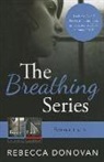 Rebecca Donovan - The Breathing Series: Books 1 & 2