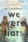 E Lockhart, E. Lockhart - We Were Liars