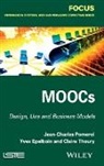 Yves Epelboin, Jean-Charles Pomerol, Claire Thoury - Moocs
