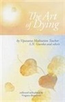 S. N. Goenka, Virginia Hamilton - The Art of Dying