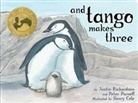 Peter Parnell, Justin Richardson, Henry Cole - And Tango Makes Three