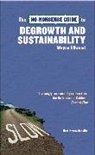 Wayne Ellwood, Ellwood Wayne, Chris Brazier - No-Nonsense Guide to Degrowth and Sustainability