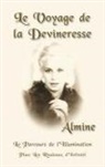 Almine - Le Voyage de La Devineresse