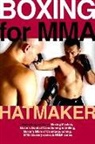 Mark Hatmaker, Hatmaker Mark - Boxing for MMA