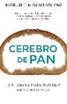 Kristin Loberg, David Perlmutter - Cerebro de Pan: (grain Brain)