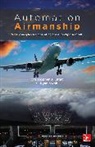 Christopher Lutat, Christopher J. Lutat, Lutat Christopher, S. Ryan Swah, Swah S. Ryan - Automation Airmanship: Nine Principles for Operating Glass Cockpit Aircraft