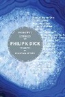 Philip K Dick, Philip K. Dick, PHILIP DICK, Dick Philip K. Dick - Selected Stories Of Philip K. Dick