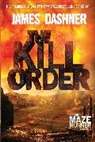 James Dashner - The Kill Order
