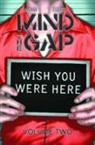 Rodin Esquejo, Jim McCann, Jim McCann, Rodin Esquejo - Mind the Gap Volume 2: Wish You Were Here