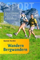 Gustav Harder, Georg Sojer - Wandern / Bergwandern