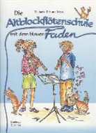 Franz Moser, Michaela Moser - Die Altblockflötenschule mit dem blauen Faden