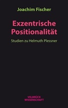 Joachim Fischer - Exzentrische Positionalität
