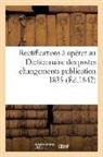 Collectif - Rectifications au dictionnaire