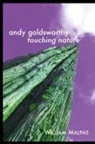 William Malpas - Andy Goldsworthy