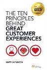 Watkinson Matthew, Matt Watkinson - The Ten Principles Behind Great Customer Experiences
